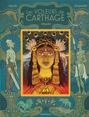 Les Voleurs de Carthage - Intégrale