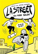 La Street 01 : En mode bolide