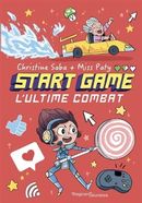 Start Game 03 : L'ultime combat