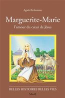 Marguerite-Marie, l'amour du coeur Jésus