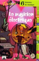 Le musicien électrique  (No.17)