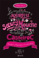 Malicieux journal des soeurs Mouche au collège Castelroc 03
