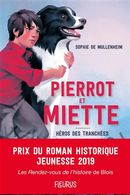 Pierrot et Miette : Héros des tranchées