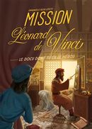 Mission Léonard de Vinci - Le docu dont tu es le héros