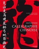 Initiation calligraphie chinoise N.E.
