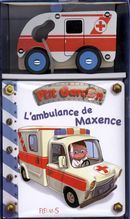 L'ambulance de Maxence