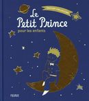 Le Petit Prince pour les enfants - Édition collector