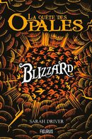 La quête des opales 02 : Blizzard