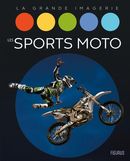 Les sports motos - La grande imagerie