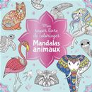 Mon super livre de coloriages mandalas - Animaux