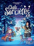 Chats & Sorcières 04 : Le blizzard des Tupilaks