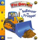 Le bulldozer de Prosper