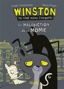 Winston, un chat mène l'enquête 01 : La malédiction de la momie
