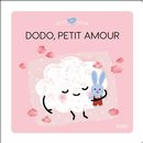 Dodo, Petit amour