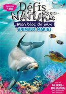 Bloc jeux - Défis nature - Animaux marins