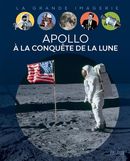 Apollo, à la conquête de la lune