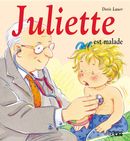 Juliette Est Malade