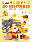 26 Histoires De Cirque