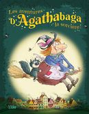 Les aventures d'Agathabaga la sorcière!