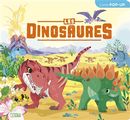 Les dinosaures - Livre pop-up