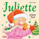 Juliette prépare Noël