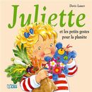Juliette et les petits gestes pour la planète