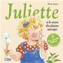 Juliette et le secret des plantes sauvages