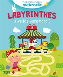 Labyrinthes - Vive les vacances !