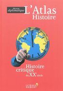 Atlas d'histoire critique du XXe siècle