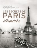 Les secrets de Paris illustrés