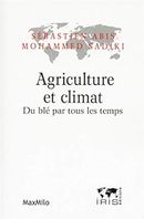 Agriculture et climat - Du blé par tous les temps
