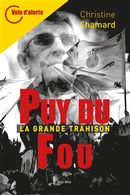 Puy du Fou - La grande trahison
