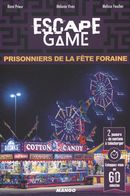 Escape game - Prisonniers de la fête foraine