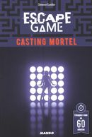 Escape Game : Casting mortel