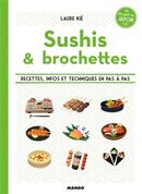 Sushis & brochettes