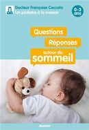Questions/réponses autour du sommeil 0-3 ans