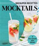 Mocktails + Des conseils zéro déchet