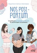 Nos post-partum - Un guide pour accompagner en douceur les mois de l'après-accouchement