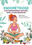 Endométriose - L'accompagnement naturel avec la naturopathie