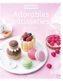 Adorables pâtisseries - So Croch'