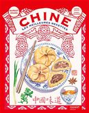Chine - Les meilleures recettes