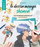 Le dessin manga shonen - Les techniques essentielles en 50 modèles