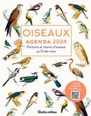 Oiseaux - Agenda 2024 - Portraits et chants d'oiseaux au fil des mois