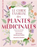 Le guide des plantes médicinales