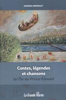 Contes, légendes et chansons de l'Ile-du-Prince-Édouard