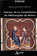 Autour de La Consolation de Philosophie de Boèce
