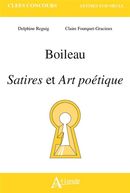 Boileau, Satires et Art poétique