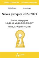 Silves grecques 2022-2023 : Pindare, Olympiques, I, II, III, VI, VII, IX, X, XI, XIII, XIV...
