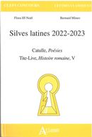 Silves latines 2022-2023 : Catulle, Poésies - Tite-Live, Histoire romaine, V, v