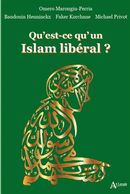 Qu'est-ce qu'un islam libéral ?